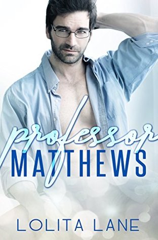 Professor Matthews (Kindle Edition)