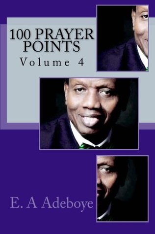 100 Prayer Points, Volume 4