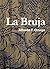 La Bruja (Jalisco) (Spanish Edition)