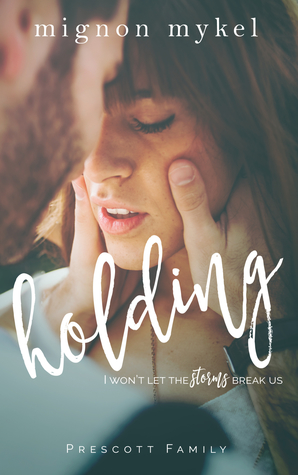 Holding (Playmaker Duet #2; Prescott Family #3)