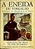 A Eneida de Virgílio Contada às Crianças e ao Povo