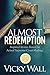 Almost Redemption: Inspired...