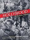 Van Johnson's Hollywood: A Family Album