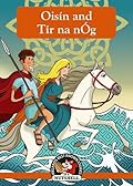 Oisin and Tir Na nOg