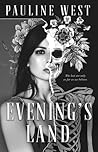 Evening's Land by Pauline Schmidt-West