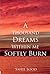 A Thousand Dreams Within Me Softly Burn