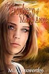 The Prophecy of Mary Anne