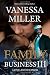Family Business III by Vanessa Miller Family Business III by Vanessa Miller