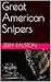 Great American Snipers