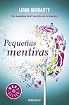 Pequeñas mentiras by Liane Moriarty