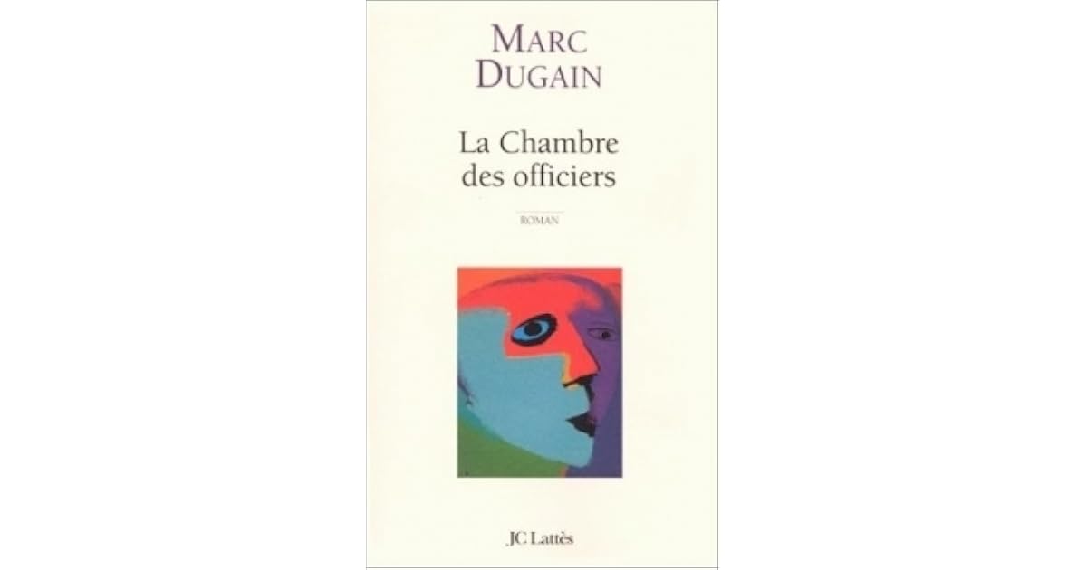 La Chambre Des Officiers Résumé Par Chapitre