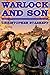 Warlock and Son (The Warlock of Gramarye Book 11)