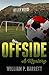 Offside by William P. Barrett