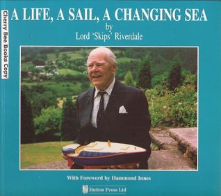 A Life, a Sail, a Changing Sea (Paperback)