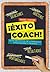 ¡Éxito coach!: Guía definitiva de liderazgo, innovación y triunfo (Autoayuda y superación) (Spanish Edition)