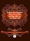 The Quran With Tafsir Ibn Kathir Part 14 of 30: Al Hijr 001 To An Nahl 128