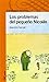 LOS PROBLEMAS DEL PEQUEÑO NICOLAS (Spanish Edition)