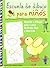 ESCUELA DE DIBUJO PARA NIÑOS: APRENDER A DIBUJAR PASO A PASO DE FORMA FÁCIL Y DIVERTIDA (Spanish Edition)