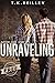 Unraveling (After The End #1) by T.K. Reilley