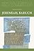 Jeremiah, Baruch: Volume 14 (New Collegeville Bible Commentary: Old Testament)