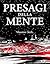 Presagi della Mente (Italian Edition)