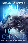 Tides of Change by Susan MacIver