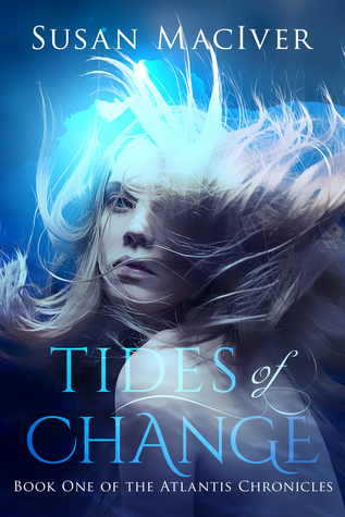 Tides of Change (The Atlantis Chronicles #1)