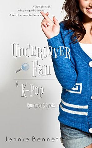 Undercover Fan: A Kpop Romance Book (Kindle Edition)