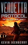 Vendetta Protocol (The Protocol War #2) Vendetta Protocol (The Protocol War #2)