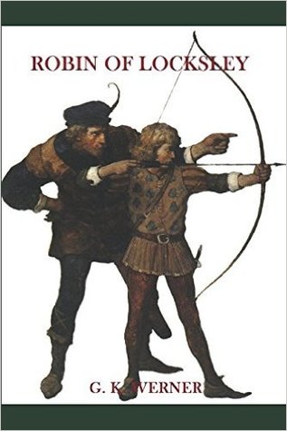 Robin of Locksley: Tales of Robin and Marian (The Clerk of Copmanhurst's Tales #2)