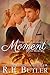 Every Miraculous Moment (Hy...