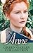 Anne: The Green Gables Collection (Anne of Green Gables, #1-8; The Story Girl, #1-2)