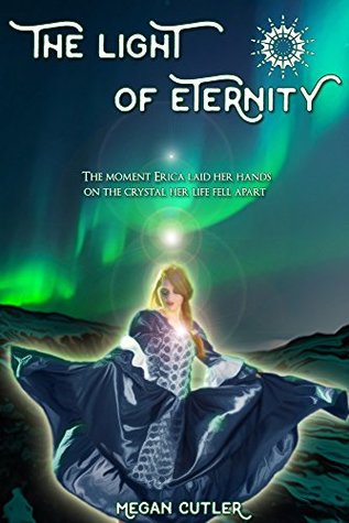 The Light of Eternity (Eternity's Empire Collection, #1)