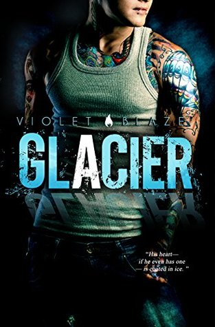 Glacier (Bad Boys MC #4)