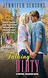 Talking Dirty by Jennifer Seasons