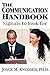 The Communication Handbook by Joyce M. Knudsen
