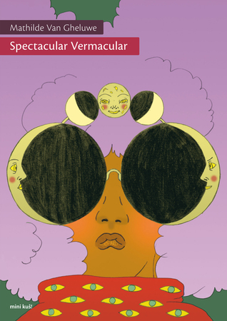 Spectacular Vermacular (mini kuš! #50)