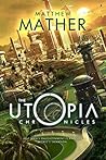 The Utopia Chroni...