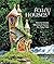 Fairy Houses by Sally J.  Smith