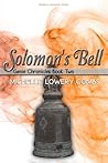 Solomon's Bell by Michelle Lowery Combs