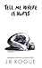 Tell Me Where It Hurts: Poems (The Soft Collapse)
