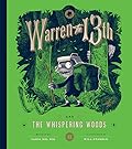Warren the 13th and the Whispering Woods (Warren the 13th, #2)