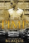 Prelude 2 A Pimp