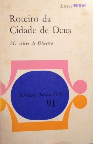 Roteiro da Cidade de Deus (Unknown Binding)