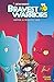 Bravest Warriors Vol. 7