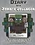 Diary of a Minecraft Zombie Villager Book 1 by M.C. Steve