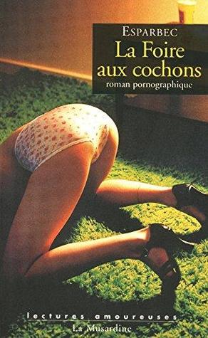 La Foire aux Cochons (Pocket Book)