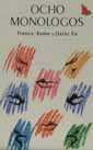 Ocho monólogos