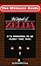 NES Classic: The Ultimate Guide to The Legend Of Zelda