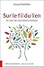 Sur le fil du lien: Au coeur des transmissions familiales (Ressources & Santé) (French Edition)